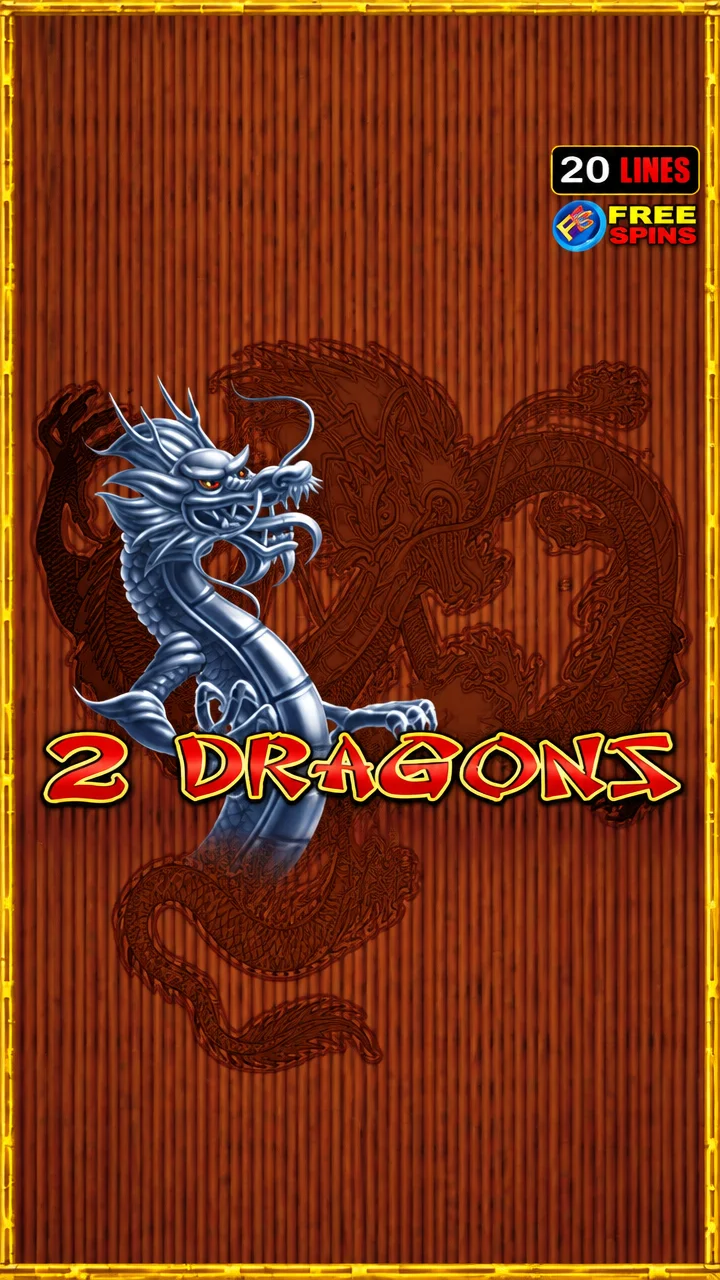 2 Dragons