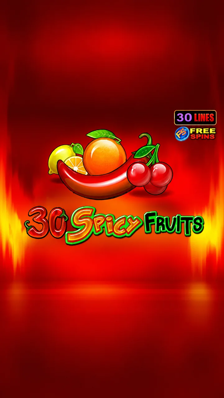30 Spicy Fruits