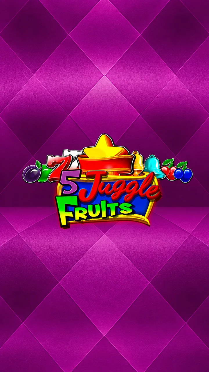5 Juggle Fruits