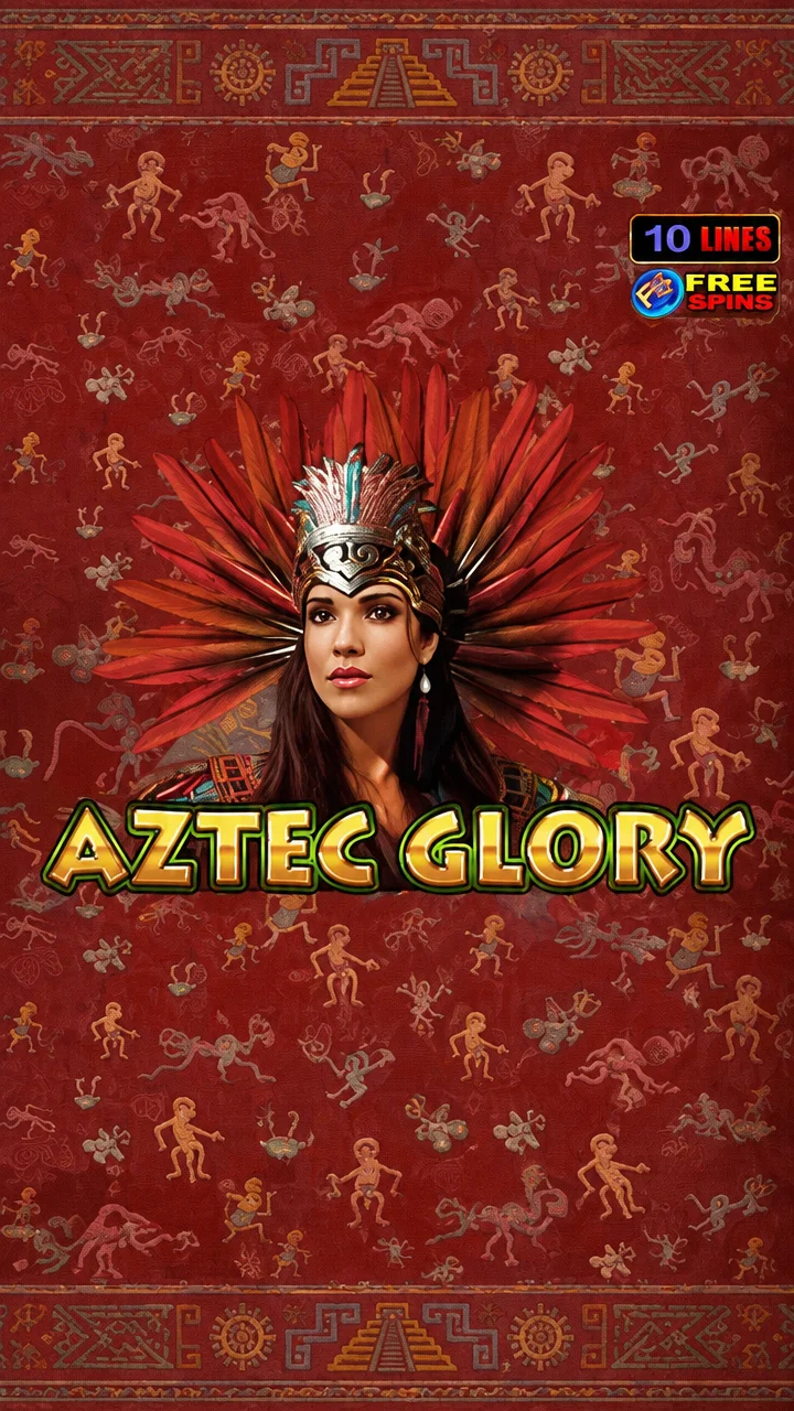 Aztec Glory
