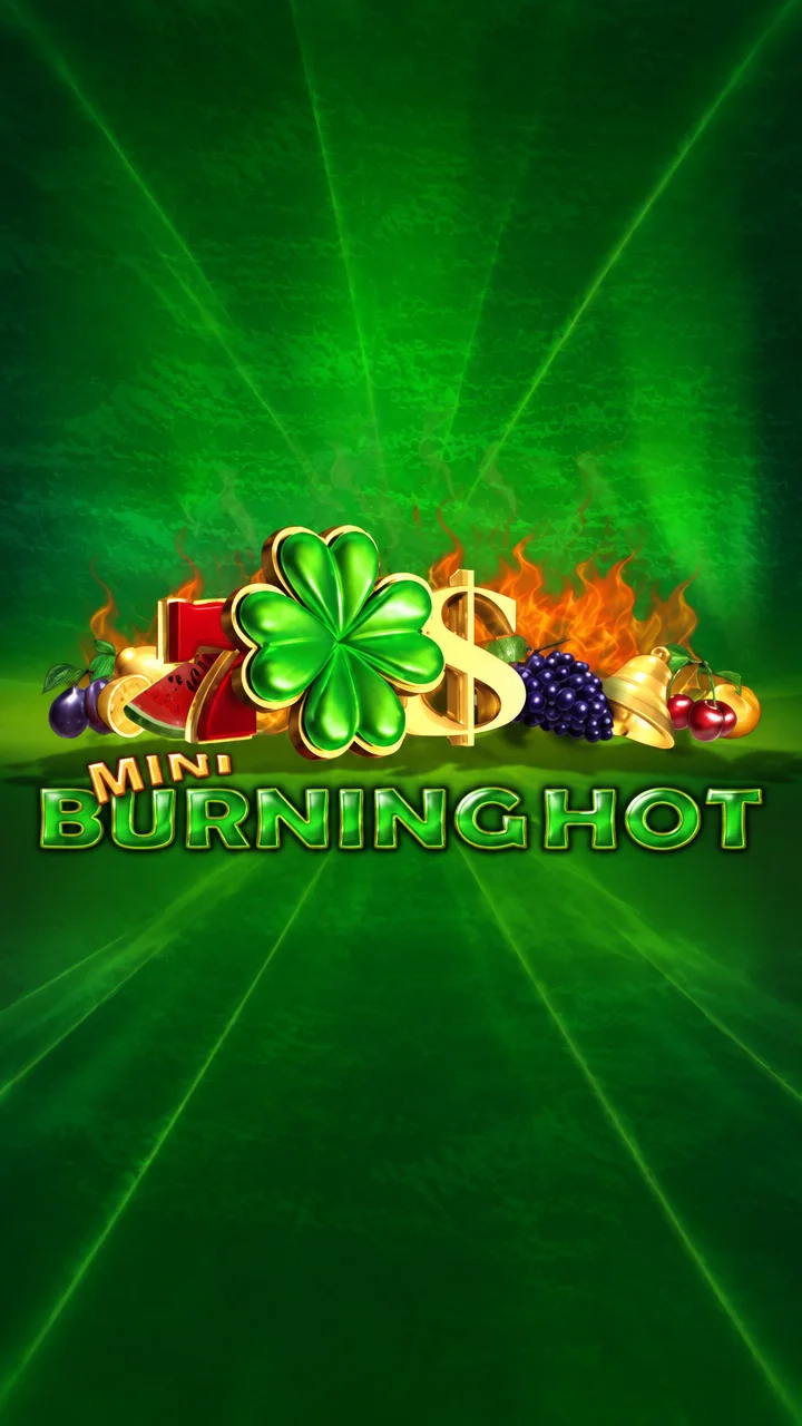 Mini Burning Hot