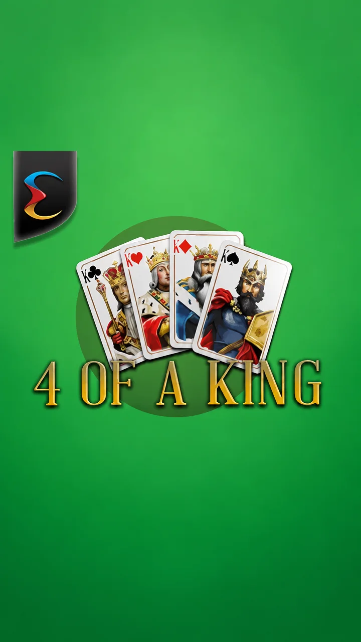 4 of a King