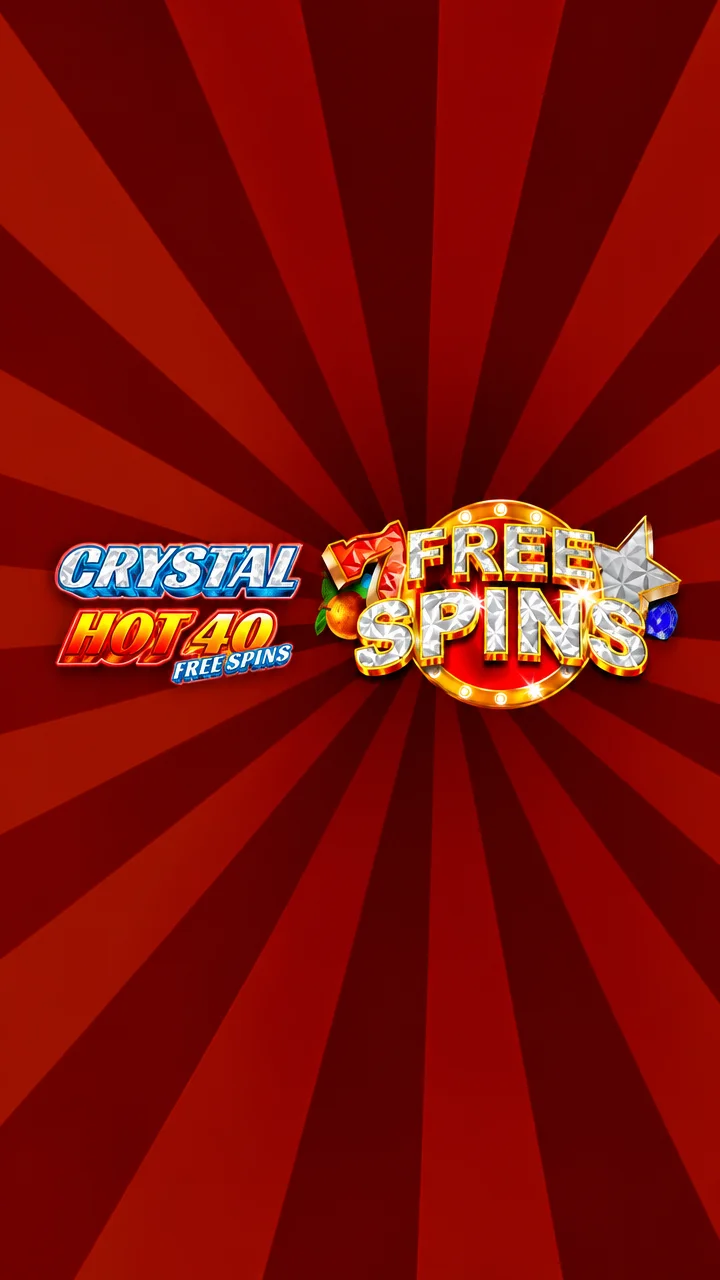 Crystal Hot 40 Free Spins