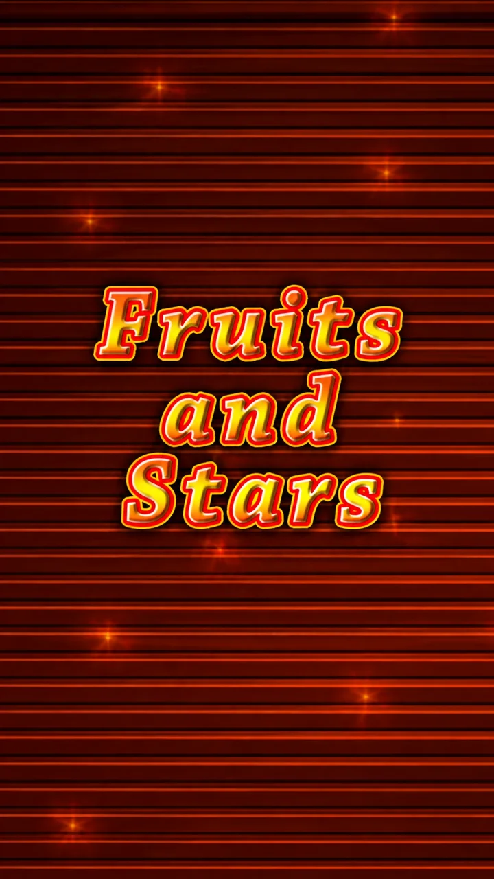 Fruits and Stars