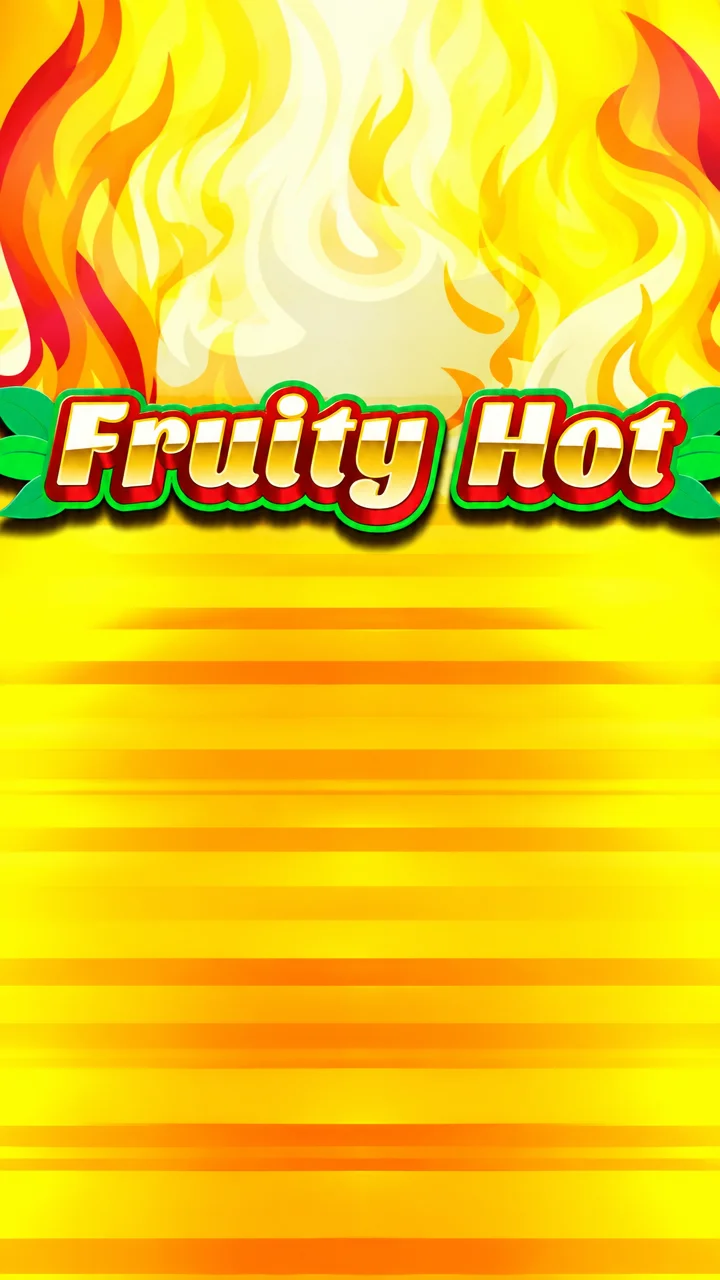 Fruity Hot
