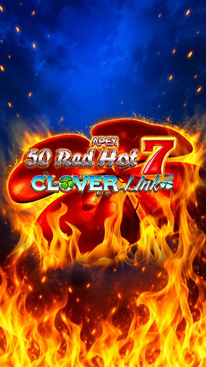 50 Red Hot 7 Clover Link