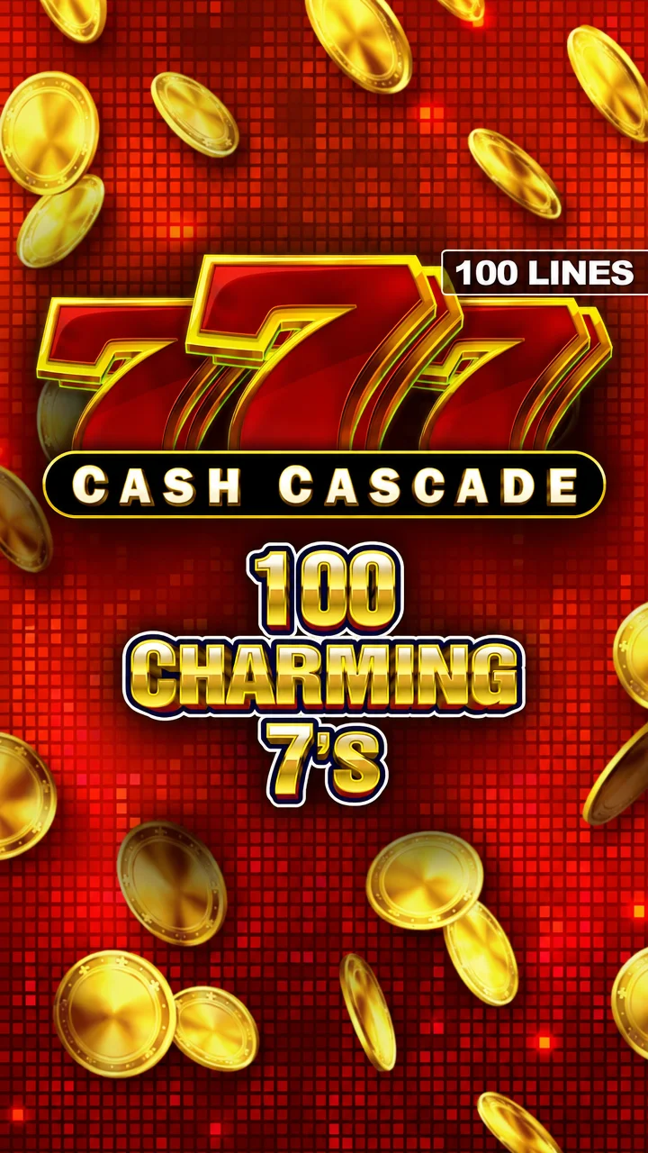 Cash Cascade - 100 Charming 7’s
