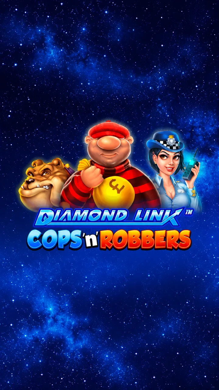 Diamond Link: Cops "N" Robbers