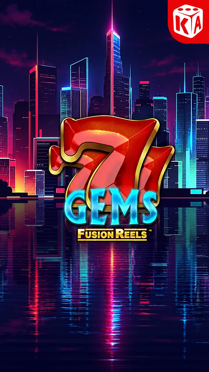 777 Gems Fusion Reels