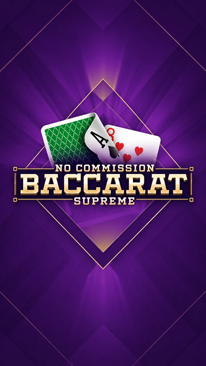 Baccarat Supreme No Commission