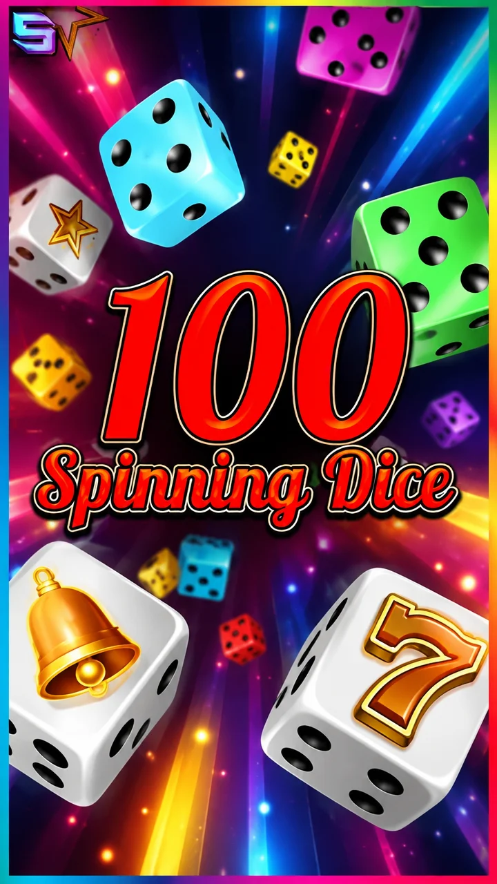 100 Spinning Dice