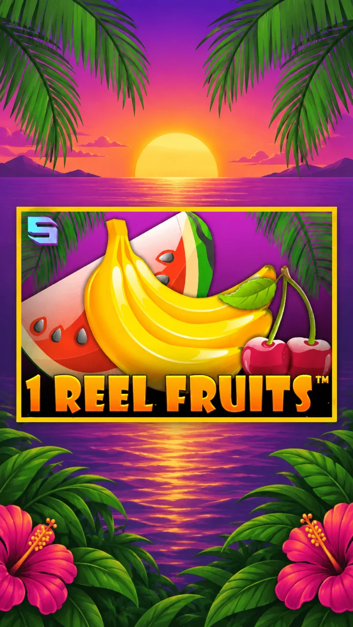 1 Reel Fruits