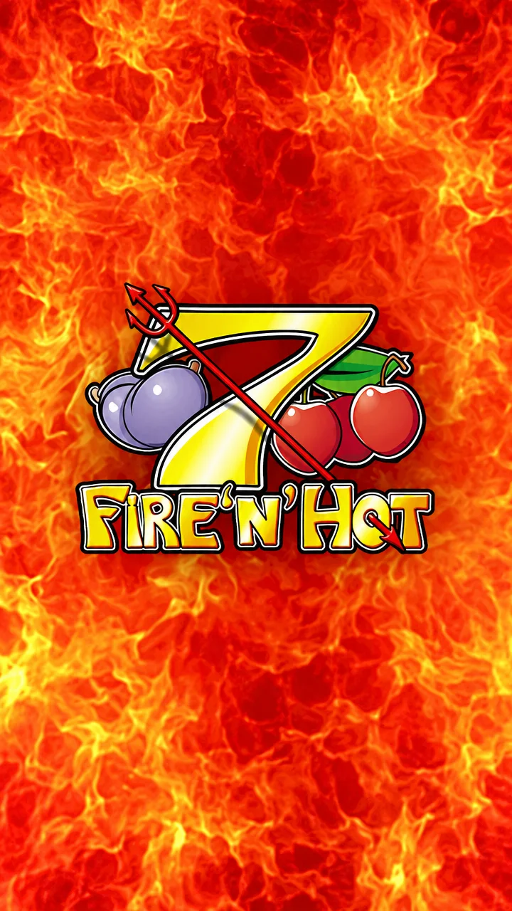 Fire 'n' Hot